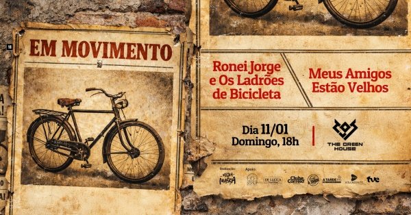 Imagem do evento Ronei Jorge e Os Ladrões de Bicicleta + Meus Amigos Estão Velhos