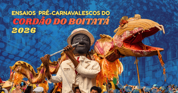 Imagem do evento ENSAIO PRÉ-CARNAVALESCO DO CORDÃO DO BOITATÁ | 05/01/2026