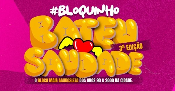Imagem do evento BLOQUINHO BATEU SAUDADE