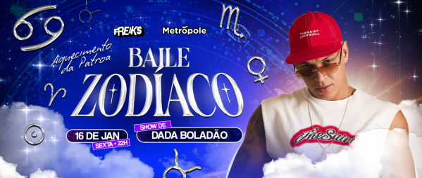 Imagem do evento BAILE ZODÍACO - COM DADA BOLADÃO 16.JAN