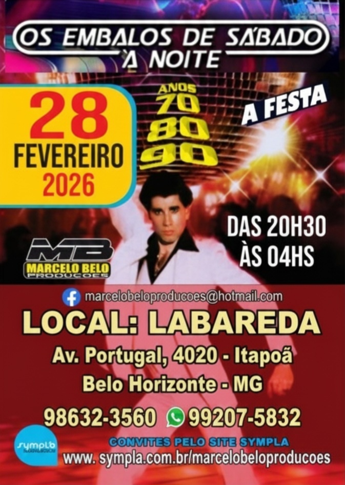 OS EMBALOS DE SÁBADO A NOITE - ANOS 70 80 90 - Belo Horizonte, MG