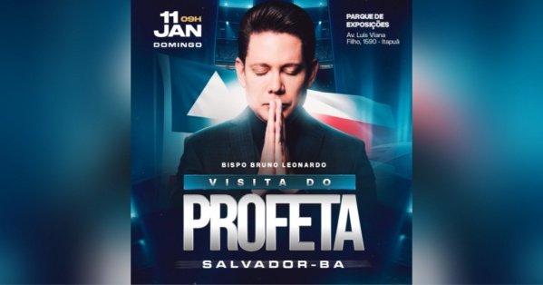 Imagem do evento VISITA DO PROFETA EM SALVADOR (11.JAN)
