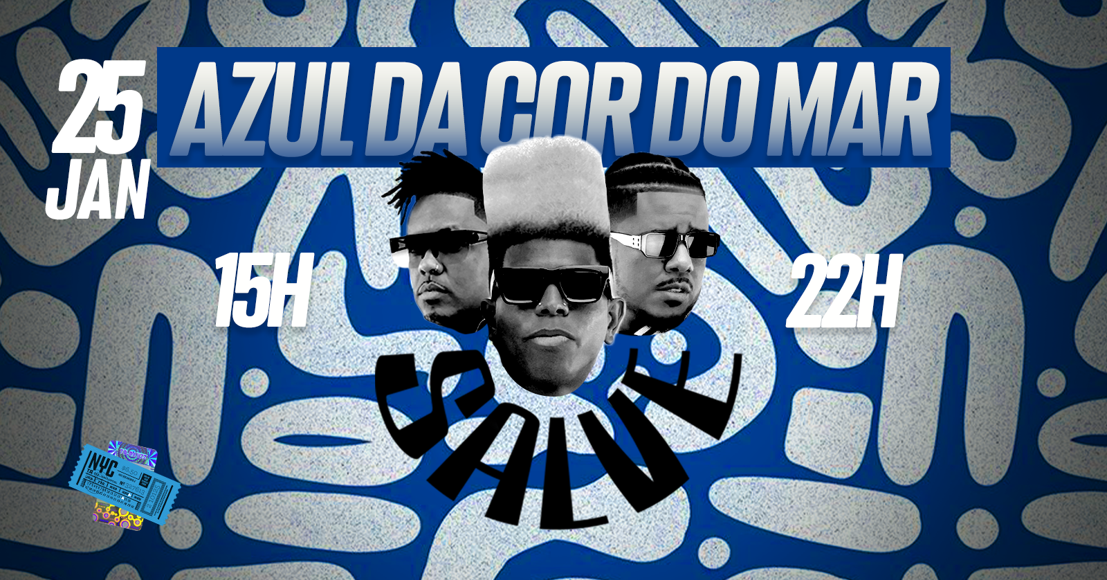 FESTA SALVE AZUL DA COR DO MAR (Espaço Nobre ) - São Paulo, SP