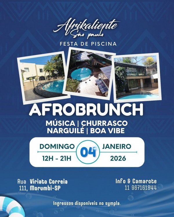 Imagem do evento AFROBRUNCH ( FESTA DE PISCINA )