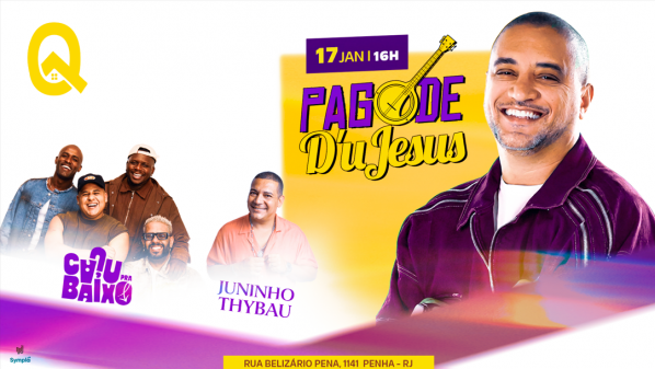 Imagem do evento PAGODE DU JESUS convida CAJU PRA BAIXO E JUNINHO THYBAU