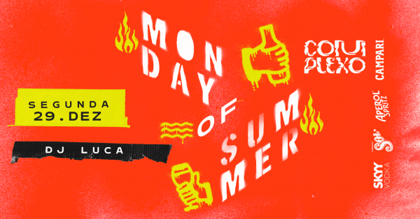 Imagem do evento Mon day of Summer  - Seg 29/12