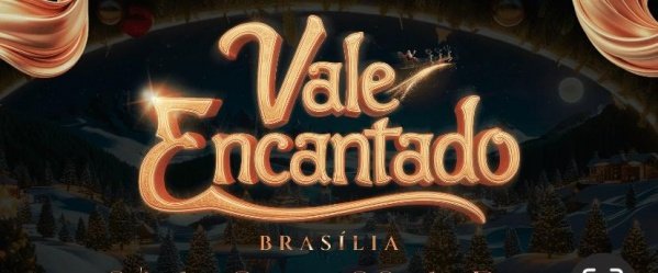 Imagem do evento VALE ENCANTADO BRASÍLIA