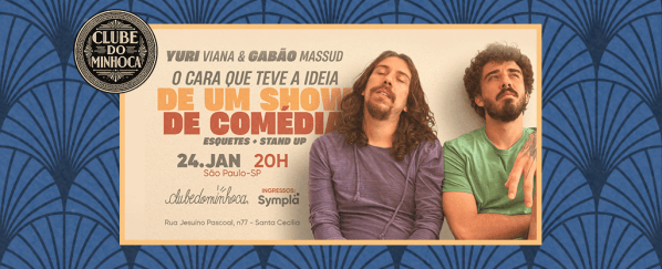 Imagem do evento Yuri Viana e Gabão Massud - O Cara que teve a Ideia de um Show de Comédia