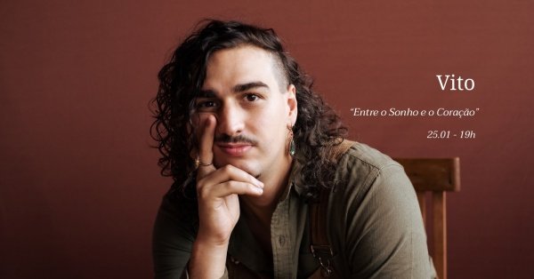 Imagem do evento Vito - Entre o Sonho e o Coração