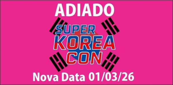 Imagem do evento Super Korea Con - 1º Edição