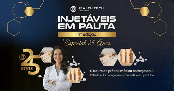Imagem do evento 4ª Edição Injetáveis em Pauta - Edição 25 anos da Health Tech Laboratório