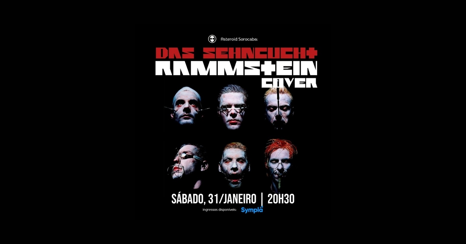 [show] 20h30: DAS SEHNSUCHT RAMMSTEIN COVER | After; Festa Asteroid Anos 2000 - Sorocaba, SP