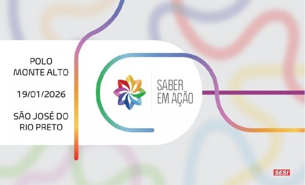 Imagem do evento SABER EM AÇÃO 2026 - COMPARTILHAMENTO DE PRÁTICAS