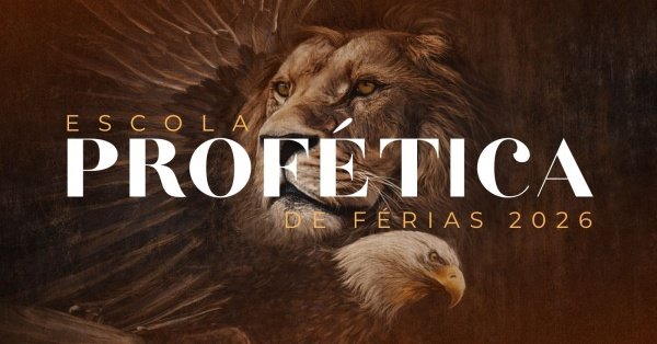 Imagem do evento Escola Profética de Férias 2026