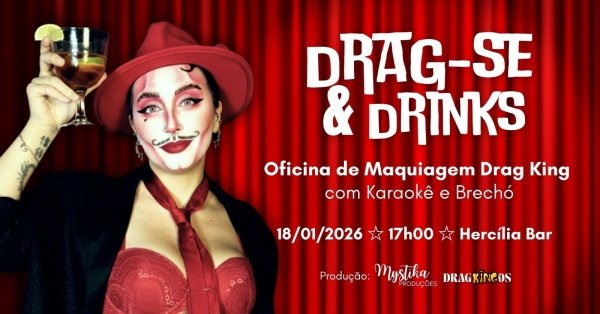 Imagem do evento DRAG-SE & DRINKS