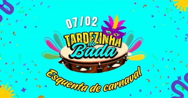 Imagem do evento Tardezinha do Bada