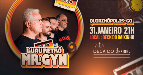 Imagem do evento MR. GYN - LUAU RETRÔ - Edição Quirinópolis "O Retorno"