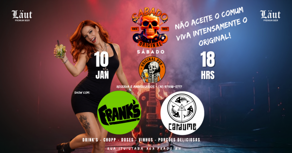 Imagem do evento SABADO ORIGINAL PUB FRANKS E CARDUME