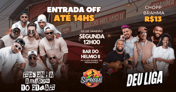 Imagem do evento Resenha dos Amigos do Edgar e Deu Liga no Sambaqui 