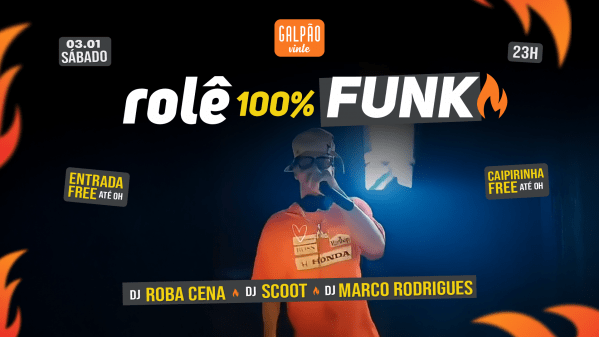 Imagem do evento ROLÊ 100% FUNK no Galpão 20