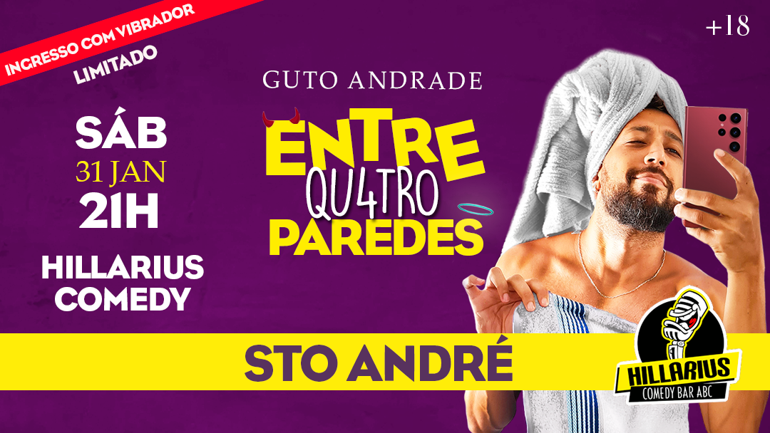 Entre 4 Paredes - Guto Andrade em Santo André