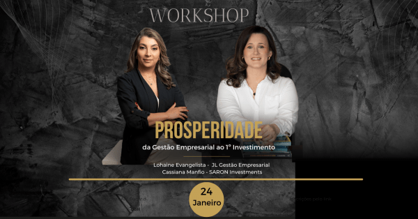 Imagem do evento Prosperidade - da Gestão empresarial ao 1º Investimento
