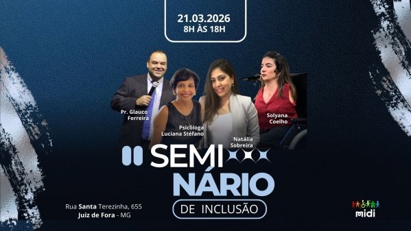 Imagem do evento Seminário de Inclusão MIDI 2026
