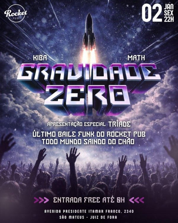 Imagem do evento GEAVIDADE ZERO - O ÚLTIMO BAILE FUNK DO ROCKET - 02/01/26