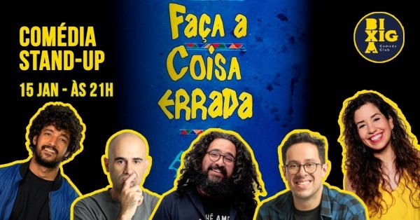 Imagem do evento Faça a Coisa Errada - Stand up Comedy