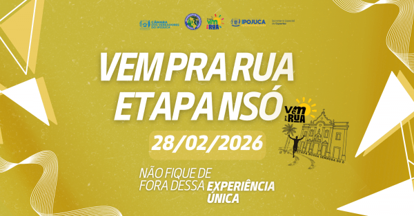 Imagem do evento VEM PRA RUA - 3ª Etapa Nossa Senhora do Ó