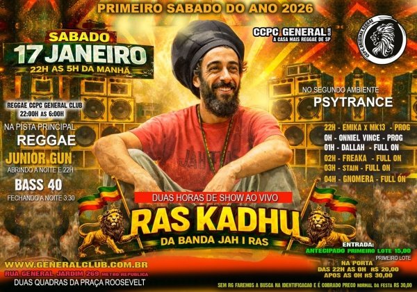 Imagem do evento CCPC 17/1 - PRIMEIRO SABADO DO ANO!!  RAS KADHU ao VIVO na SOUND SYSTEM + REGGAE + PSYTRANCE!