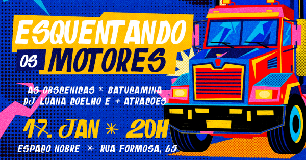 Imagem do evento ESQUENTANDO OS MOTORES - SIGA BEM