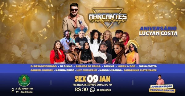 Imagem do evento MARCANTES, A FESTA DO BREGA #44 - EDIÇÃO ESPECIAL ANIVERSÁRIO LUCYAN COSTA