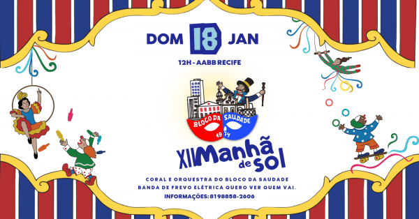 Imagem do evento XII MANHÃ DE SOL DO BLOCO DA SAUDADE