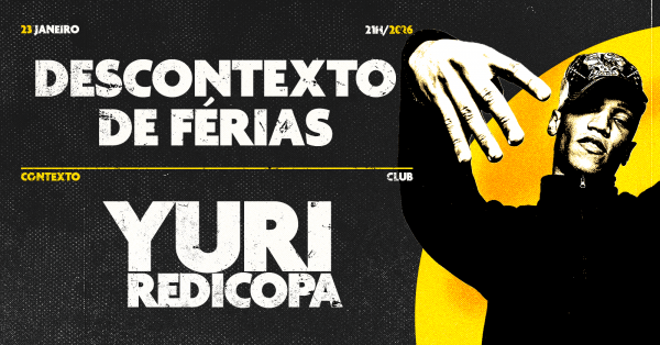 Imagem do evento DESCONTEXTO | YURI REDICOPA