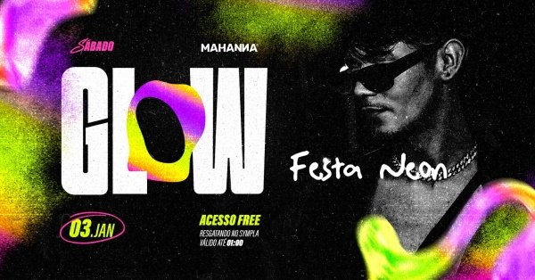 Imagem do evento GLOW | FESTA NEON | VERONA MOON | MAKE NEON