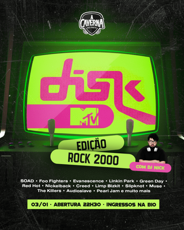 Imagem do evento DiskMTV - Edição Rock 2000 com DJ Nick