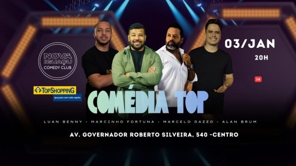 Imagem do evento COMÉDIA TOP - SHOW DE COMÉDIA EM NOVA IGUAÇU!