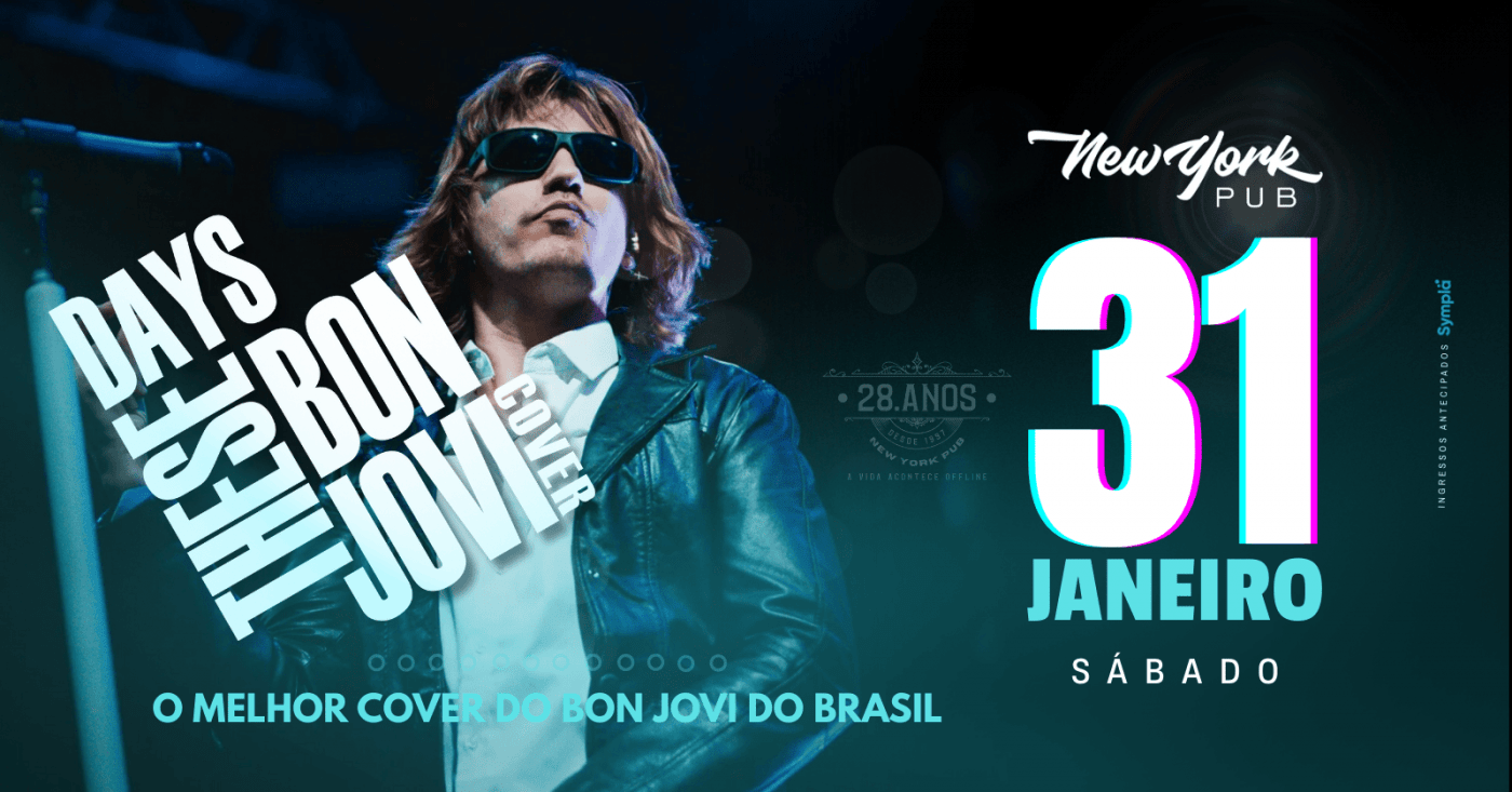 These Days Bon Jovi Cover - New York Pub em Poços de Caldas - Sympla