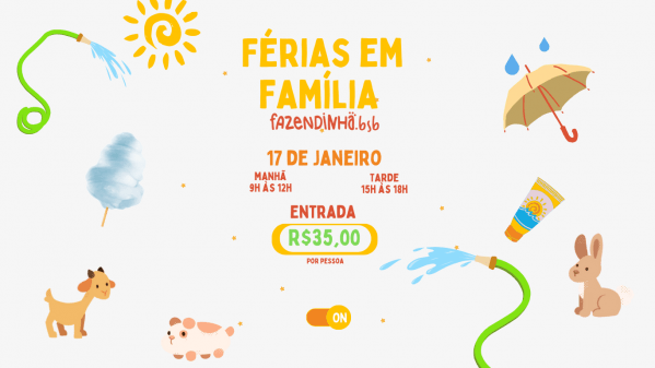 Imagem do evento Férias em FAMÍLIA na Fazendinha BSB