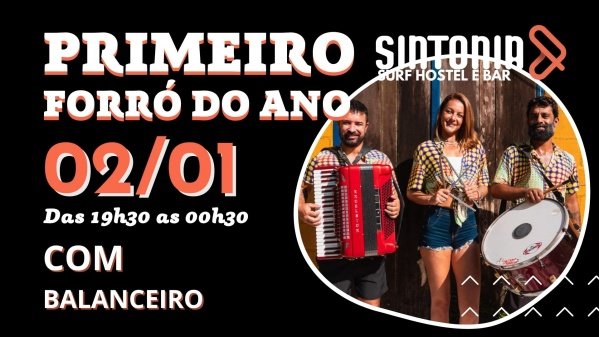 Imagem do evento PRIMEIRO FORRÓ DO ANO NO SINTONIA COM BALANCEIRO