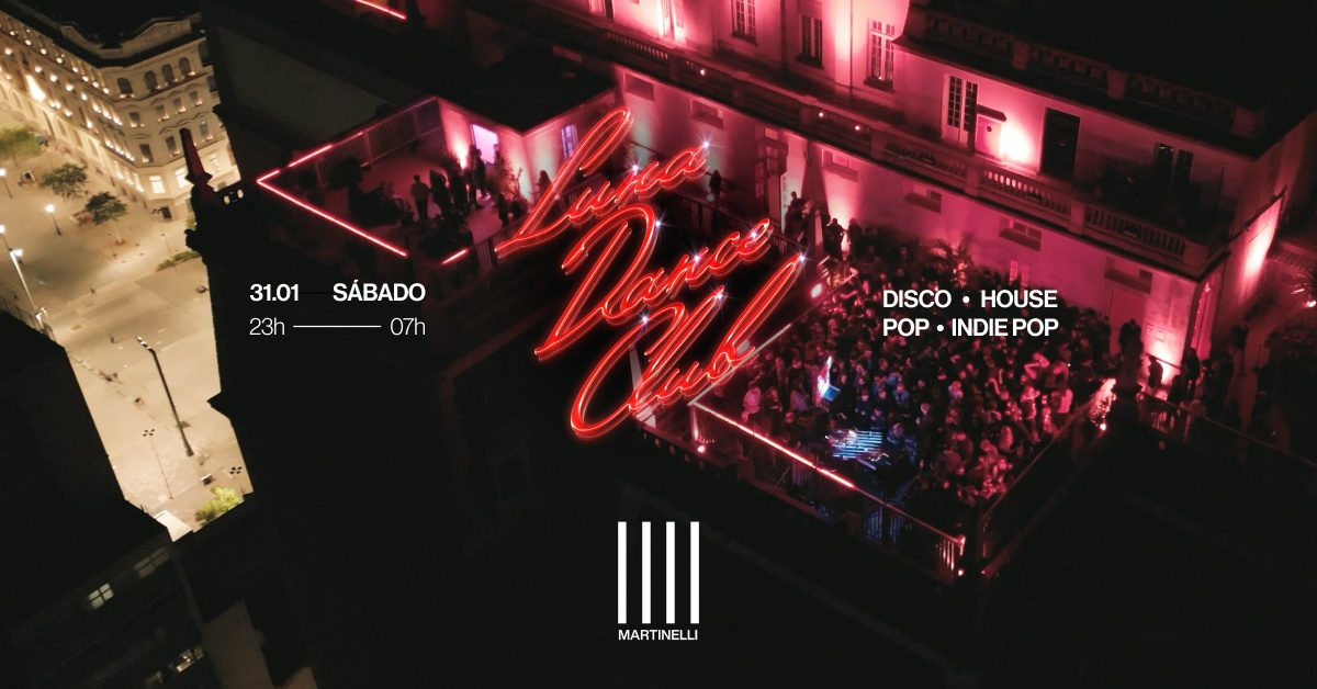 LUNA DANCE CLUB no Edifício Martinelli | 31.01