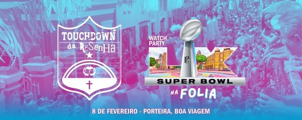 Imagem do evento TD DA RESENHA WATCH PARTY SUPER BOWL NA FOLIA