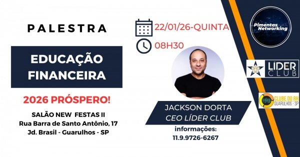 Imagem do evento CAFÉ COM NEGÓCIOS  10º EDIÇÃO - EDUCAÇÃO FINANCEIRA - COMO SER PRÓSPERO EM 2026