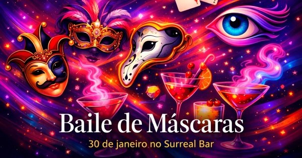 Imagem do evento Baile de Máscaras Surreal