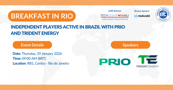 Imagem do evento Breakfast in Rio: Independent Players Active in Brazil with PRIO and Trident Energy