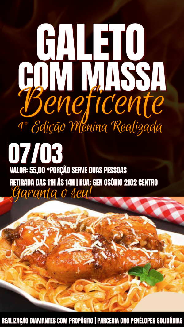 Imagem do evento 1°Edição Beneficente Menina Realizada - Galeto com Massa
