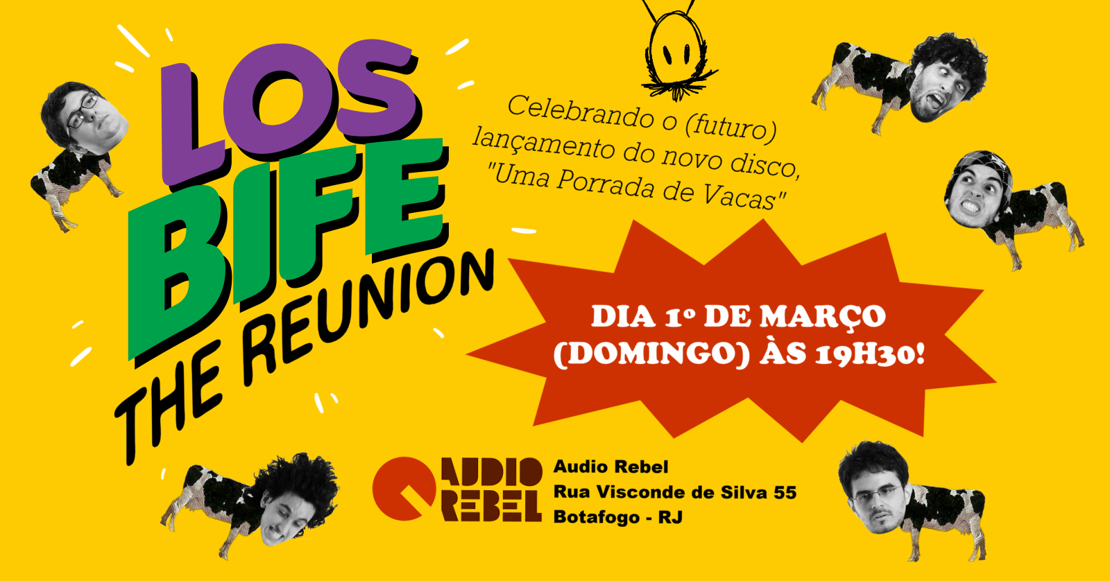 Los Bife: The Reunion! - Rio de Janeiro, RJ