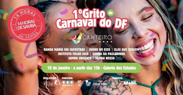 Imagem do evento Canteiro do Samba - 1o Grito de Carnaval do DF