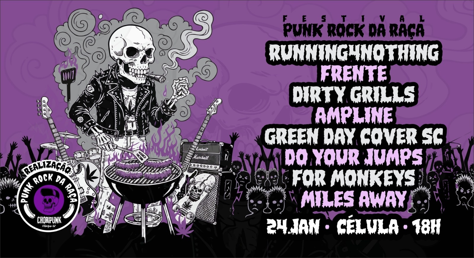 24/01 (SAB) FESTIVAL PUNK ROCK DA RAÇA NA CELULA - Florianópolis, SC